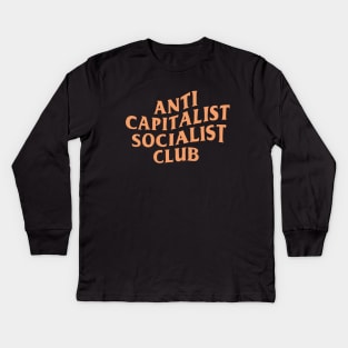 Anti Capitalist Socialist Club Kids Long Sleeve T-Shirt